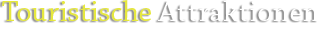 Touristische Attraktionen
